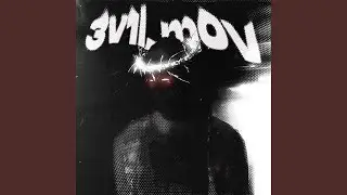 3v1l_m0v (Ultra Slowed)