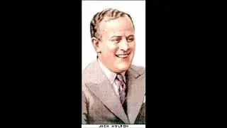 Jack Hylton Orchestra - Cheer Up And Smile (06.06.1930)