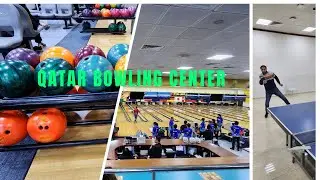 Qatar Bowling Center | Vlog #bowling #tabletennis