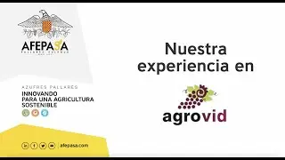 AFEPASA en Agrovid, la feria para el cultivo de la viña