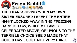 THE THANKSGIVING WHEN MY OWN SISTER ENSURED I SPENT THE ENTIRE NIGHT LOCKED AWAY IN THE FREEZING DAR