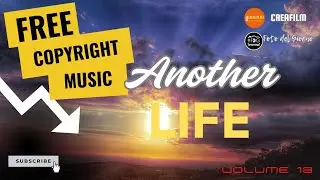 Another Life: Musica Sognante e Melodica per Video (Musica Gratis Royalty Free)