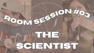 The Scientist - White Velvet (Coldplay Cover) | Room Session #3