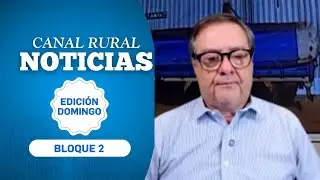 Canal Rural Noticias | Edici&oacute;n Domingo | 11 ENE | BLOQUE 2