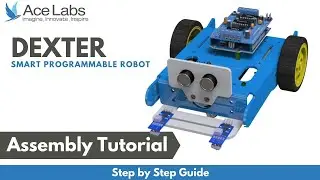 Dexter - Smart Programmable Robot Assembly Tutorial