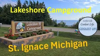 RV Park - Lake Shore Campground - St. Ignace MI - Lake Michigan!  Great Views