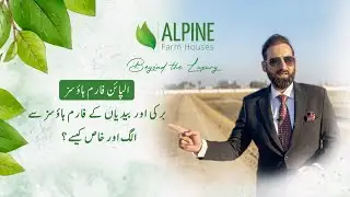 Alpine Farmhouses - Explore Features of Best Farmhouses Society in Lahore | Etihad Marketing