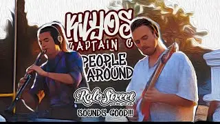 PEOPLE AROUND - KiLYOS / CAPTAIN C / ROLE STREET DISCOVERY / SOUNDS GOOD