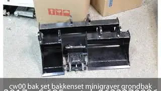 cw00 bak set bakkenset minigraver grondbakken grondbak cw0 grondbak minigraver