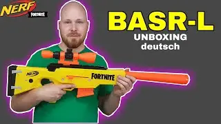 [Deutsch] Nerf Fortnite BASR-L Unboxing & Schusstest | Die beste Sniper?