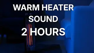 I Left the Heater On All Night &mdash; Warm Cozy Room Sounds (2 Hours)