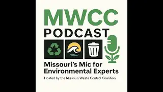 Missouri’s Mic for Environmental Experts. Episode 2 on December 8, 2025
