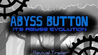 Abyss Button - Reveal Trailer