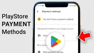 Как добавить способ оплаты в Google Play Store