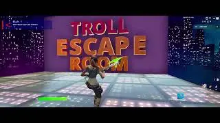 How YOU Can Complete Levels 1,2 in Fortnite TroLL EscApE rOom 2 😈👀 by qtuiii? TUTORIAL