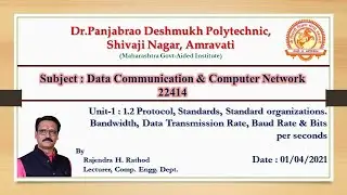 1.2 Protocols, Standards, standard organizations