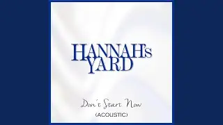 Don't Start Now (Acoustic)
