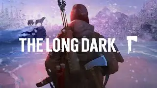 The Long Dark - Solo Survival Game (5 Days)
