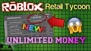 [UNLIMITED MONEY GLITCH] (WORKING 2017) Roblox Retail Tycoon 1.1.6