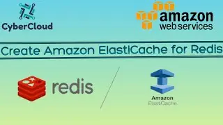 Create Amazon ElastiCache for Redis