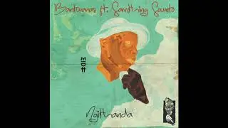 Bantwanas feat. Samthing Soweto - Ngithanda (Bantwanas Acoustic Original) MIDH Premiere