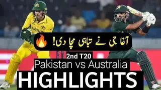 Pakistan vs Australia 2nd T20I Highlights | Salman Ali Agha & Usman Khan Brilliant Performance