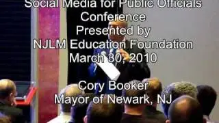 Cory Booker, 3/30/10 NJLM Conference, Social Media for Public Officials, Newark NJ