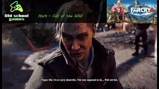 Far Cry 4 - Hurk - Call of the Wild
