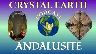 The Magic of ANDALUSITE: Clarity, Stability & Spiritual Insight | Crystal Earth