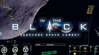 In The Black demo - let's play expanse like hardcore space combat simulator