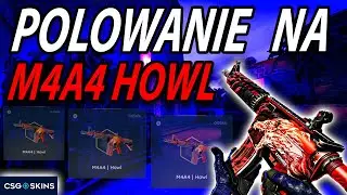 ⚡️POLOWANIE NA M4A4-HOWL 🔥NOWA SUPER KOSA DO WYGRANIA W GIVEAWAY🔥