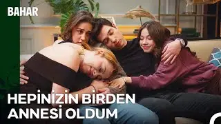 Bahar, &Ccedil;ocuklarıyla Birlikte Huzurlu Dakikalar Yaşıyor🥰 - Bahar 33. B&ouml;l&uuml;m