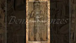 The Cast Brass Plaques of Benin!