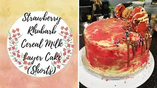 How to make a Strawberry Rhubarb Cereal Milk Layer Cake #shorts | Tiff's Patisserie