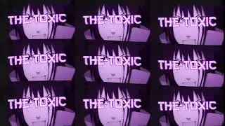 Интро toxic