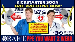 PPE YOU WANT 2 WEAR&trade;- KICKSTARTER WILL BRING COMFORT TO PPE NOW WITH NO HEAT, NO HUMIDITY & NO FOG