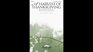 A HARVEST OF THANKSGIVING (2-Part Mixed Choir) - Roger Thornhill/Stacey Nordmeyer