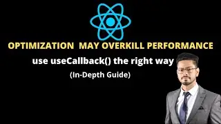 What is useCallback hook in React? | useCallback hook in-depth