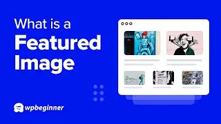 What is a Featured Image in WordPress