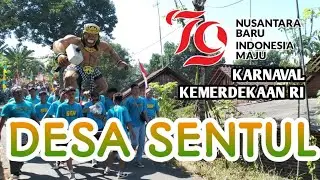 Karnaval Desa Sentul | Menampilkan Parade Seni Budaya, Marchingband, Horeg Dancing | HUTRI ke-79