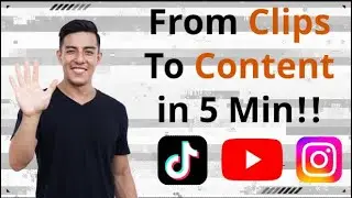 Turn Your CLIPS into CONTENT in 5 Minutes!!