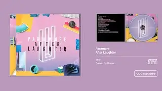 Paramore - After Laughter (2017) | 4K CD Showcase | Fueled by Ramen