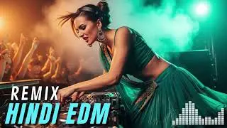 Top Hindi Remix Song 2026 🔥 | Trending Hindi EDM Remix 2026 Nonstop Party