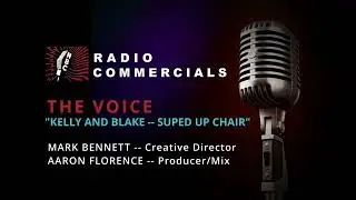 NBC &ldquo;The Voice: Kelly and Blake -- Suped Up Chair&rdquo; (Radio)