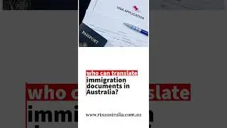 Who translates immigration documents in Australia?