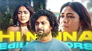 Hi nanna edit | Soft edit | Nani | Mrunal Thakur | Hi nanna trailer edit 4k