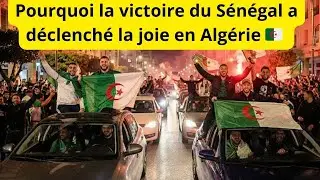 Pourquoi la victoire du Sénégal face au Maroc a provoqué la joie en Algérie Dz CAN 2025