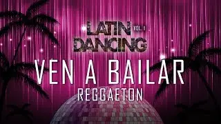 VEN A BAILAR - Reggaeton - ADRIANO ASIAN - Latin dancing Vol. 1 - latino  balli di gruppo line dance