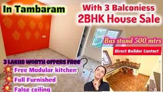🤑In Tambaram 2Bhk House Sale Free False Ceiling & Modular Kitchen🥳Ready to Occupy😀 Railway Stn 5 min