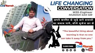 Civil Engineer Mukesh Sah Interview Part 1 @LearningCivilTechnology